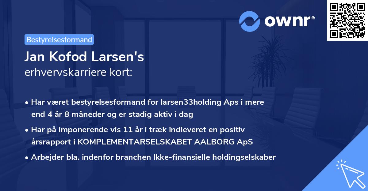 Jan Kofod Larsen's erhvervskarriere kort