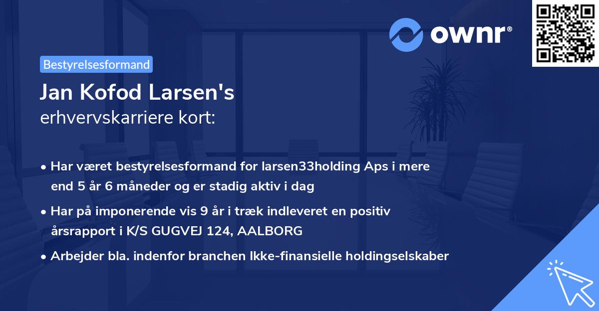 Jan Kofod Larsen's erhvervskarriere kort