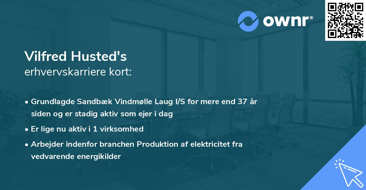 Vilfred Husted's erhvervskarriere kort