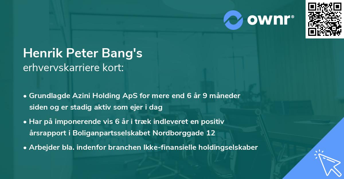 Henrik Peter Bang's erhvervskarriere kort