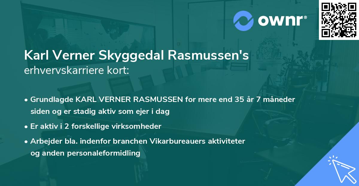 Karl Verner Skyggedal Rasmussen's erhvervskarriere kort
