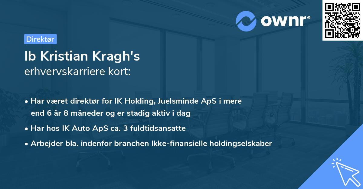 Ib Kristian Kragh's erhvervskarriere kort