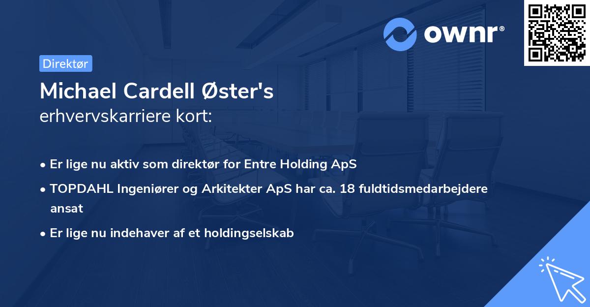 Michael Cardell Øster's erhvervskarriere kort