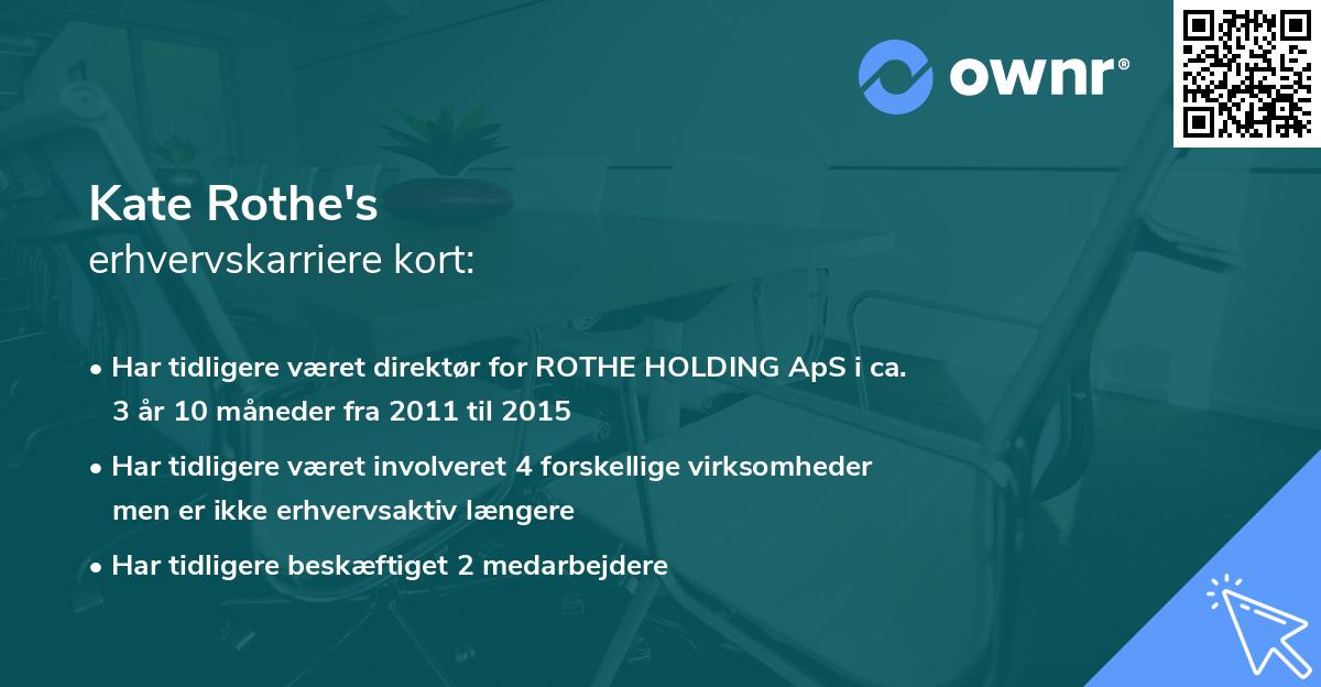 Kate Rothe's erhvervskarriere kort