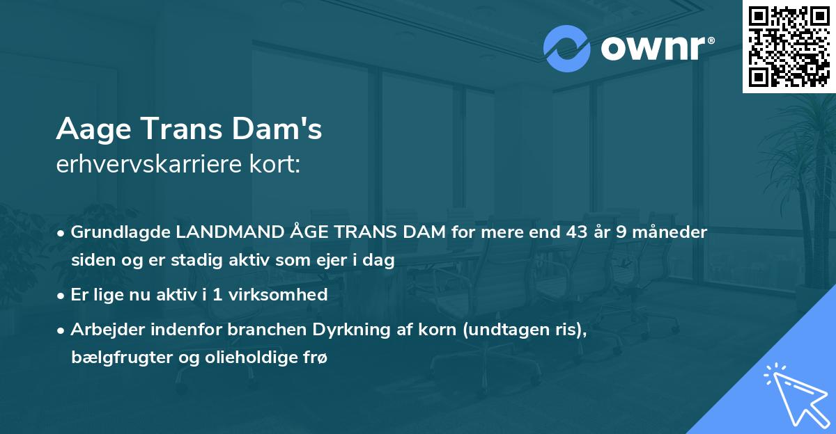 Aage Trans Dam's erhvervskarriere kort