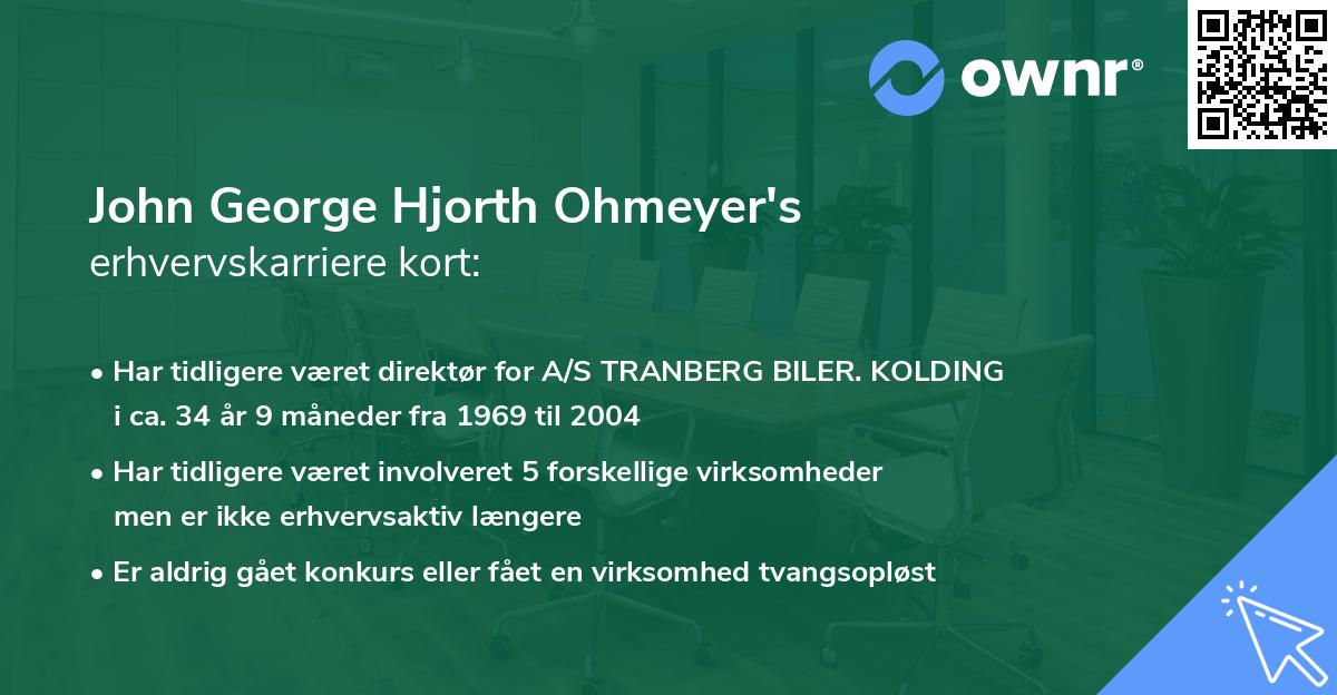 John George Hjorth Ohmeyer's erhvervskarriere kort