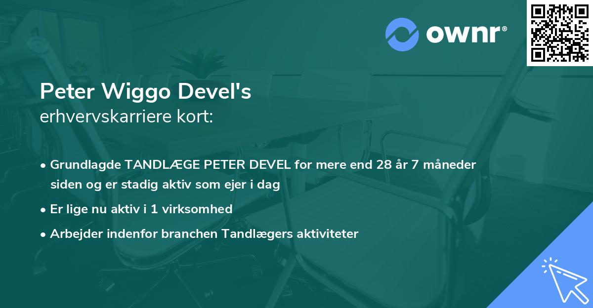 Peter Wiggo Devel's erhvervskarriere kort