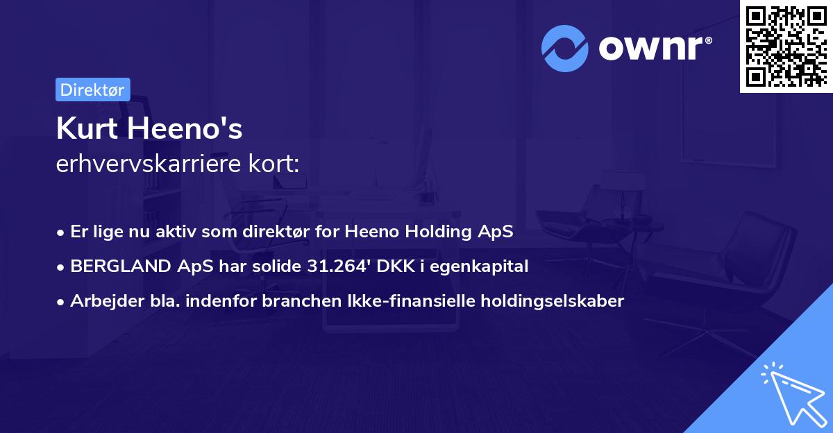 Kurt Heeno's erhvervskarriere kort