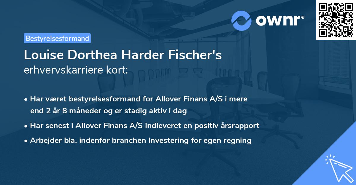 Louise Dorthea Harder Fischer's erhvervskarriere kort