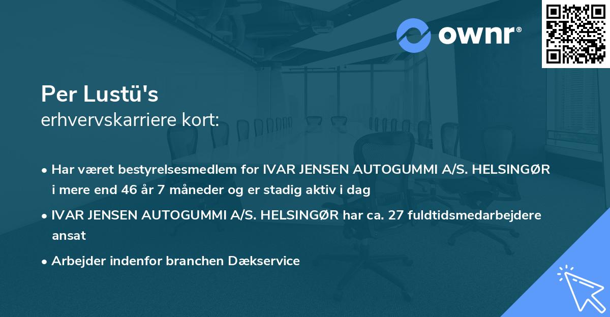Per Lustü's erhvervskarriere kort