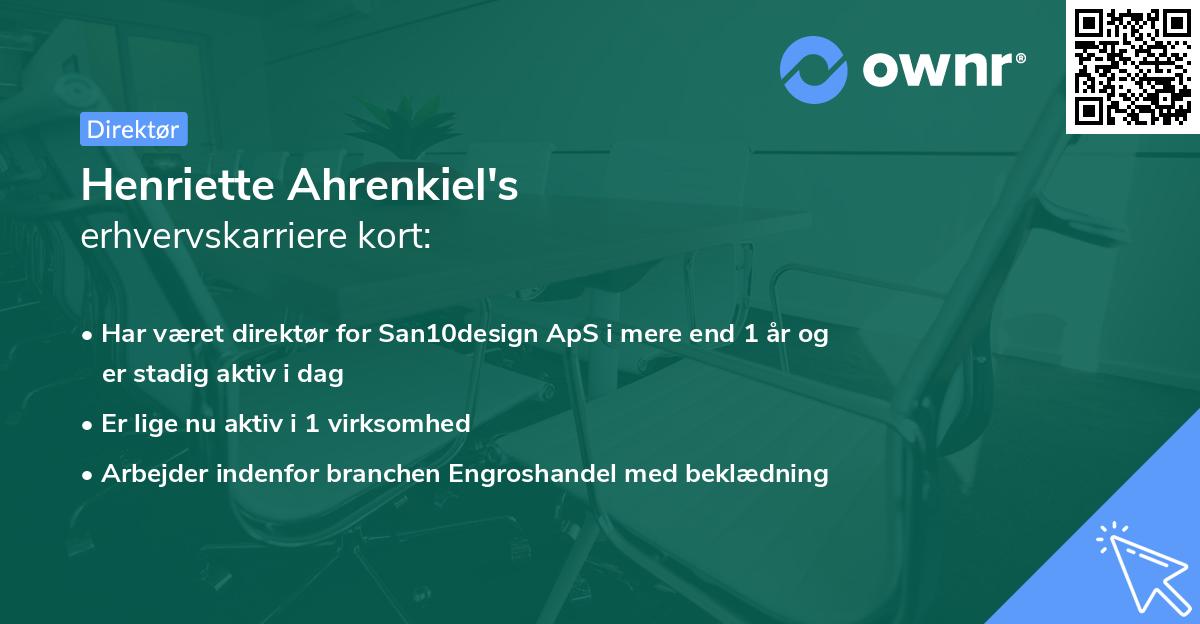 Henriette Ahrenkiel's erhvervskarriere kort