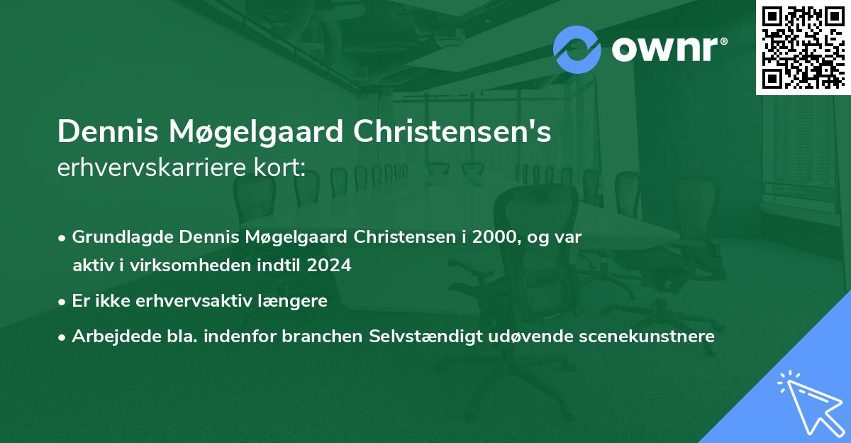 Dennis Møgelgaard Christensen's erhvervskarriere kort