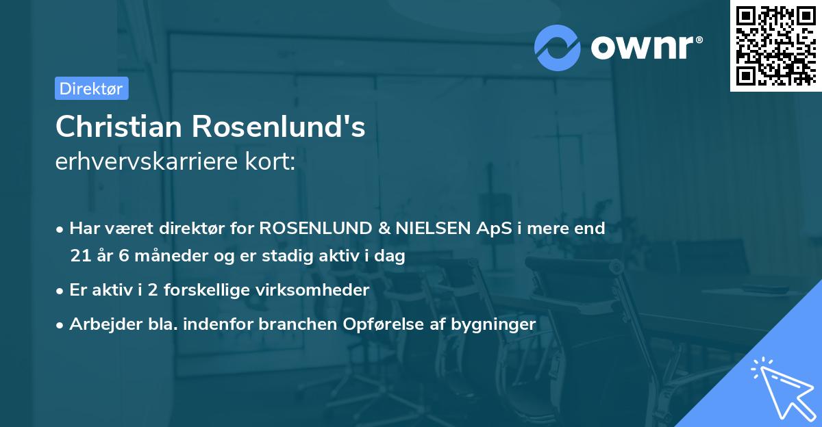 Christian Rosenlund's erhvervskarriere kort