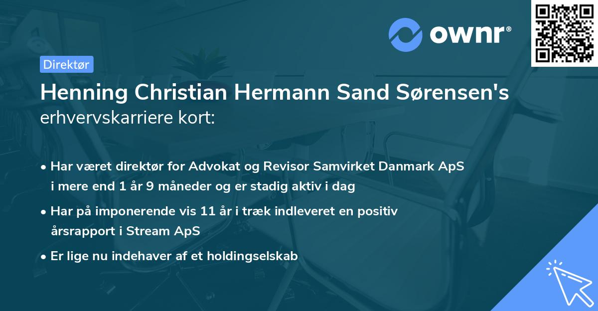 Henning Christian Hermann Sand Sørensen's erhvervskarriere kort