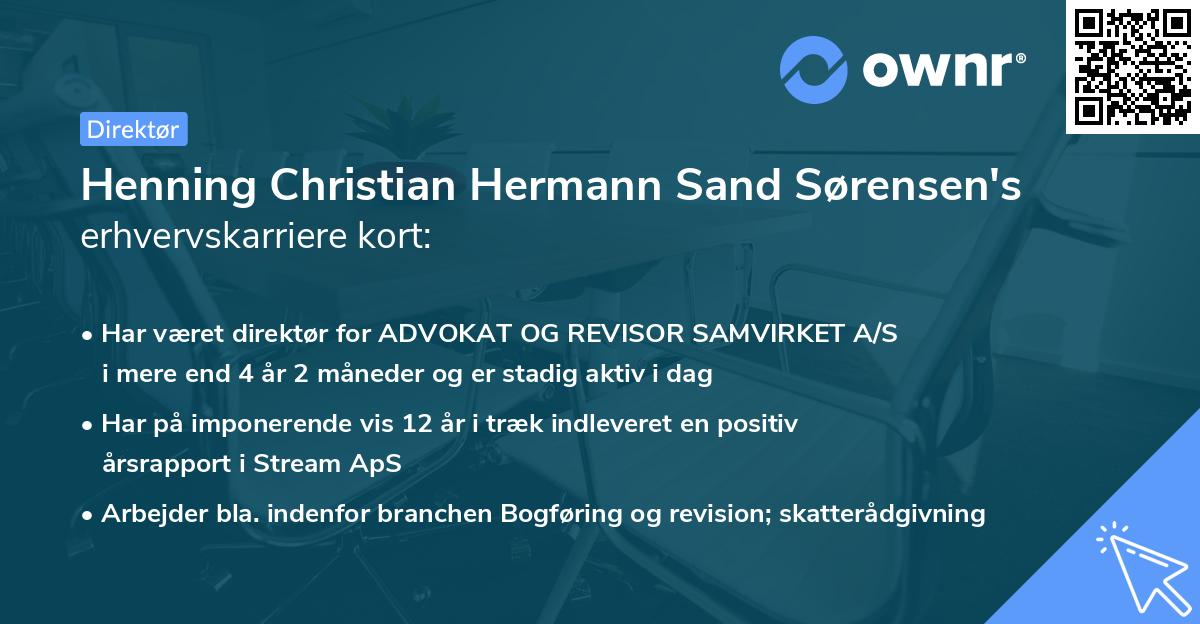 Henning Christian Hermann Sand Sørensen's erhvervskarriere kort