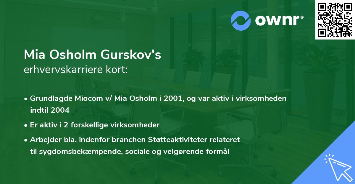 Mia Osholm Gurskov's erhvervskarriere kort