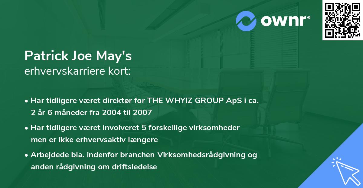 Patrick Joe May's erhvervskarriere kort
