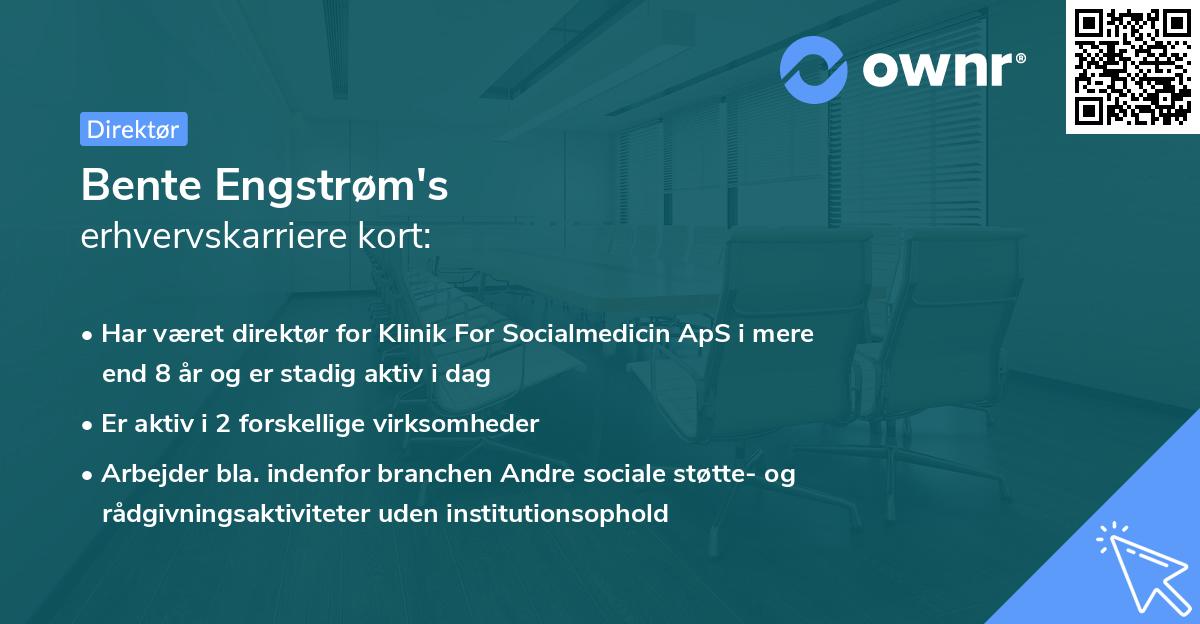 Bente Engstrøm's erhvervskarriere kort