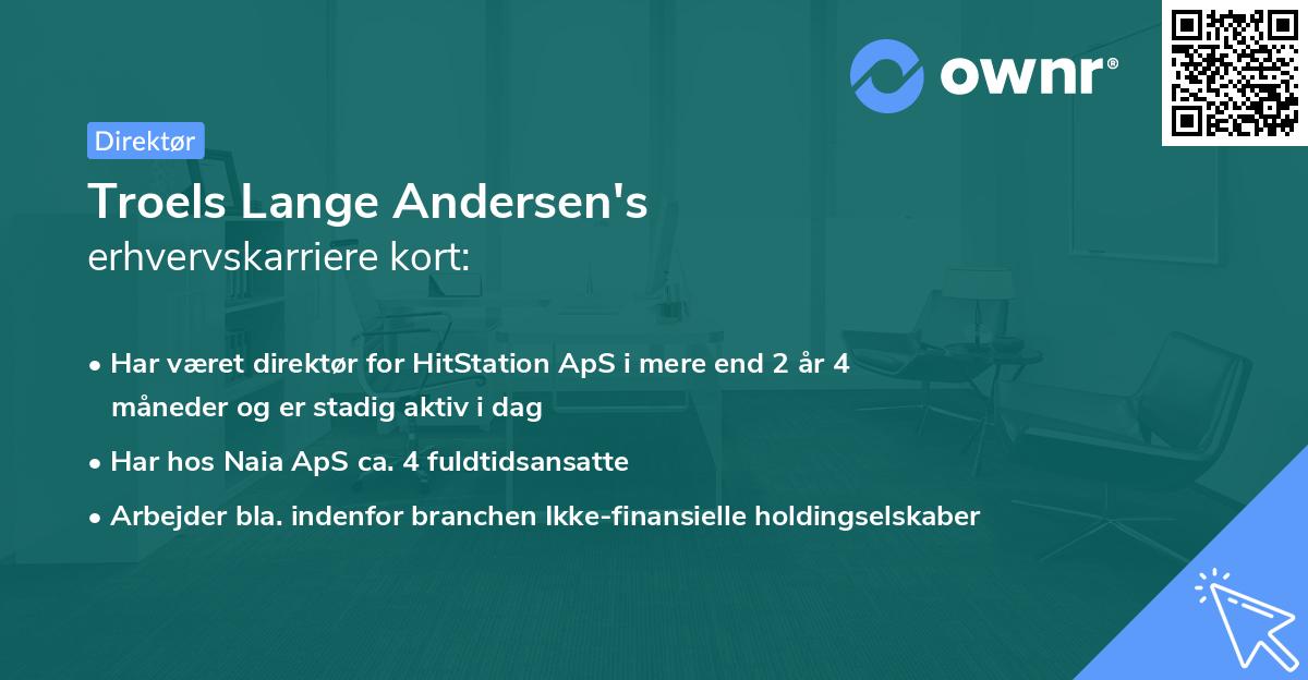 Troels Lange Andersen's erhvervskarriere kort
