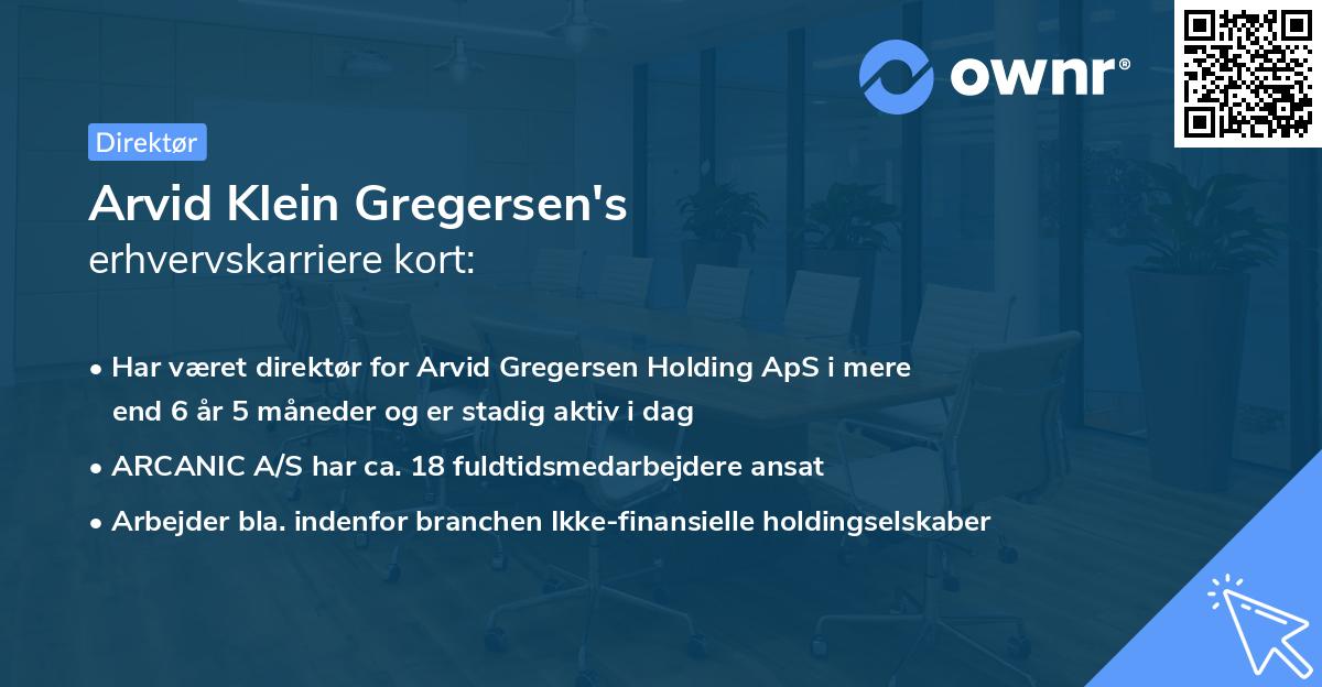 Arvid Klein Gregersen's erhvervskarriere kort
