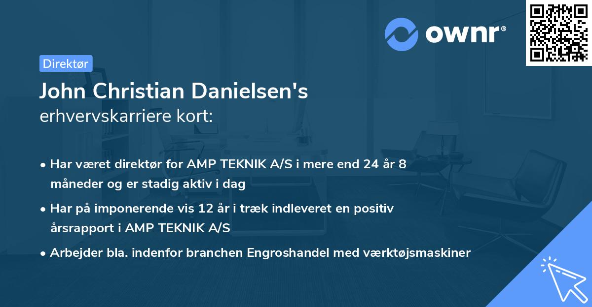 John Christian Danielsen's erhvervskarriere kort