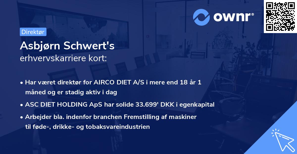 Asbjørn Schwert's erhvervskarriere kort