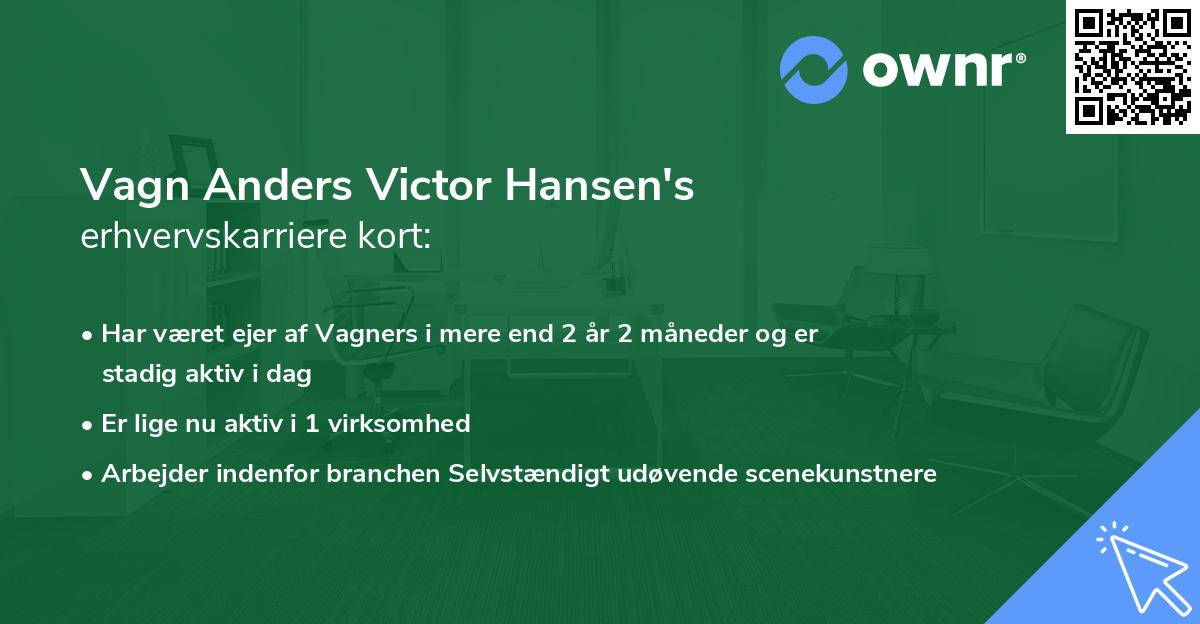 Vagn Anders Victor Hansen's erhvervskarriere kort