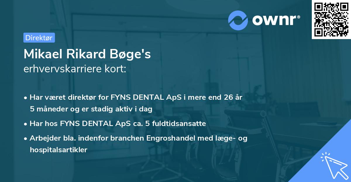 Mikael Rikard Bøge's erhvervskarriere kort