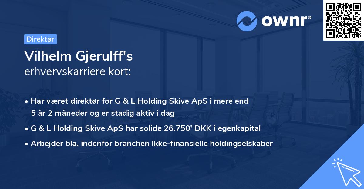 Vilhelm Gjerulff's erhvervskarriere kort