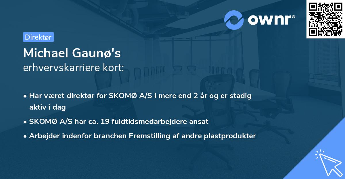 Michael Gaunø's erhvervskarriere kort
