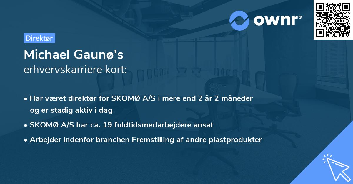 Michael Gaunø's erhvervskarriere kort