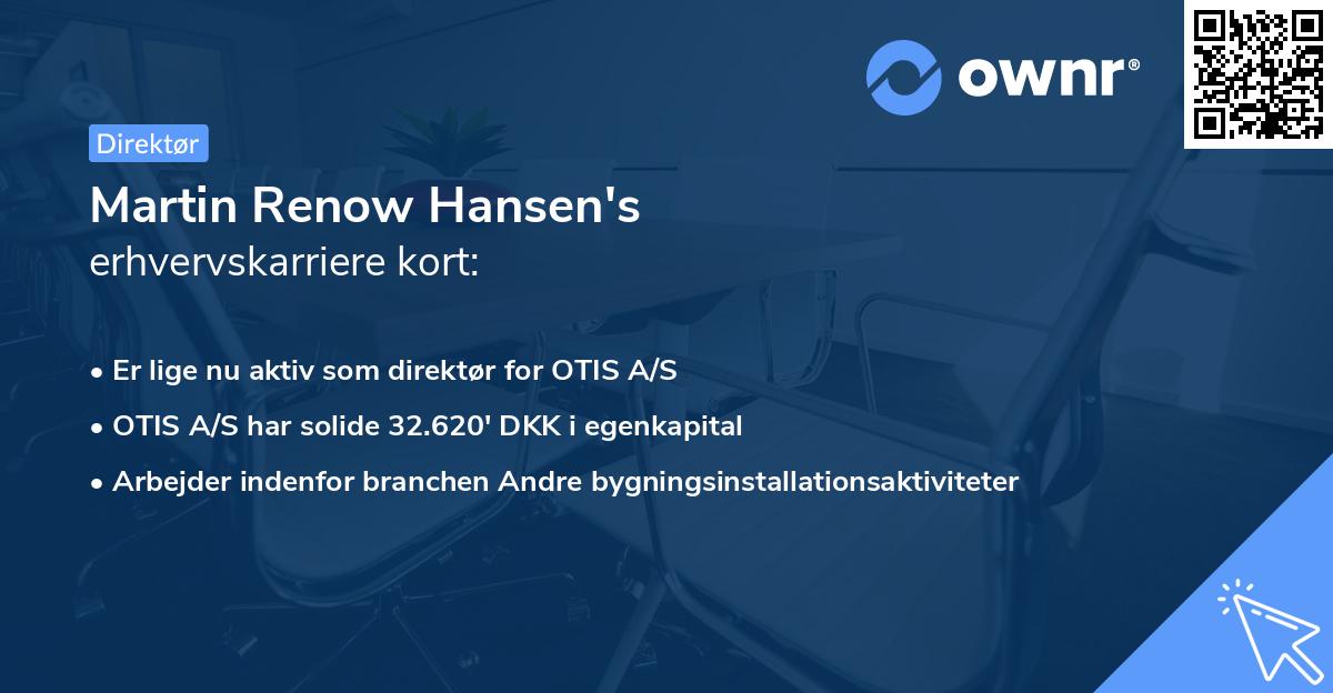 Martin Renow Hansen's erhvervskarriere kort