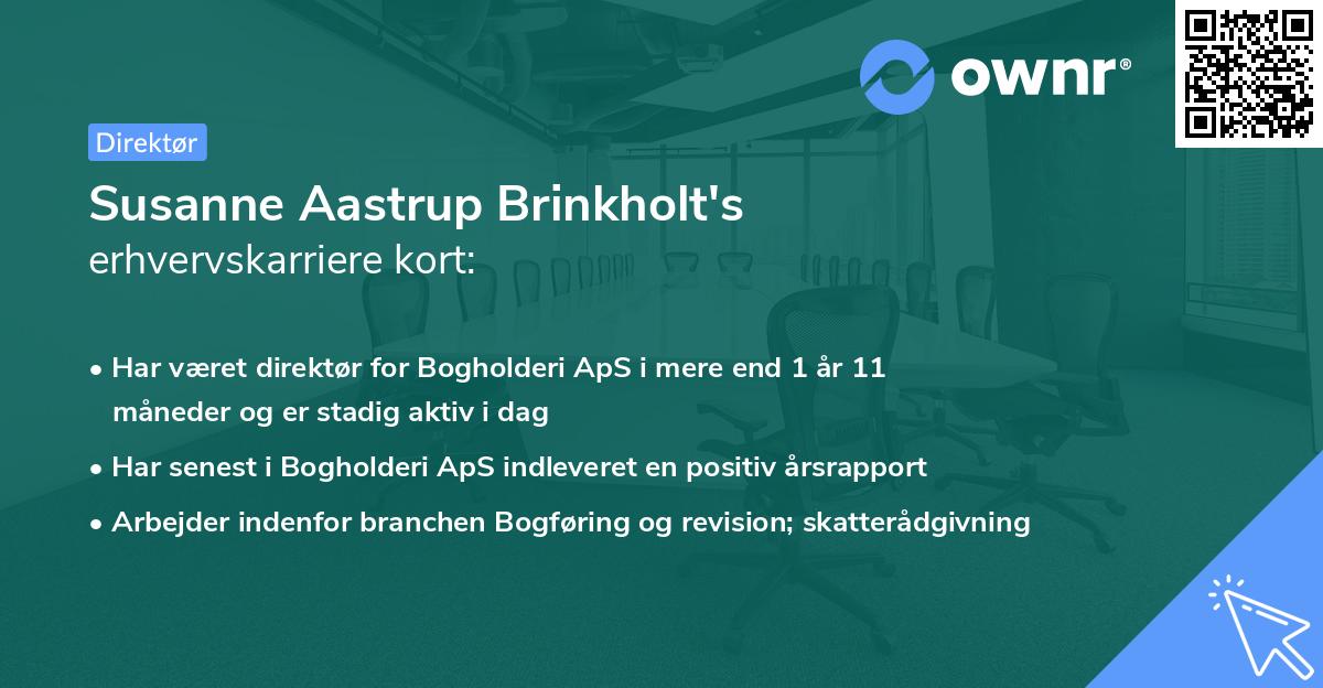 Susanne Aastrup Brinkholt's erhvervskarriere kort