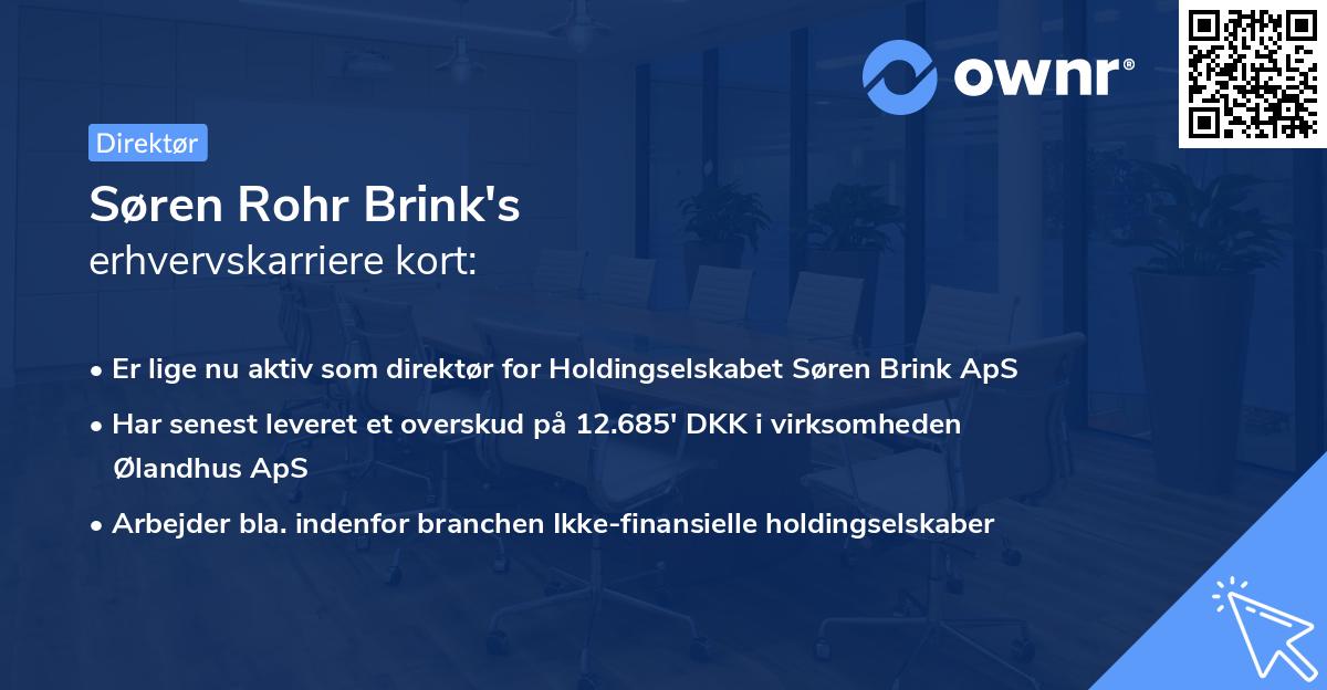 Søren Rohr Brink's erhvervskarriere kort