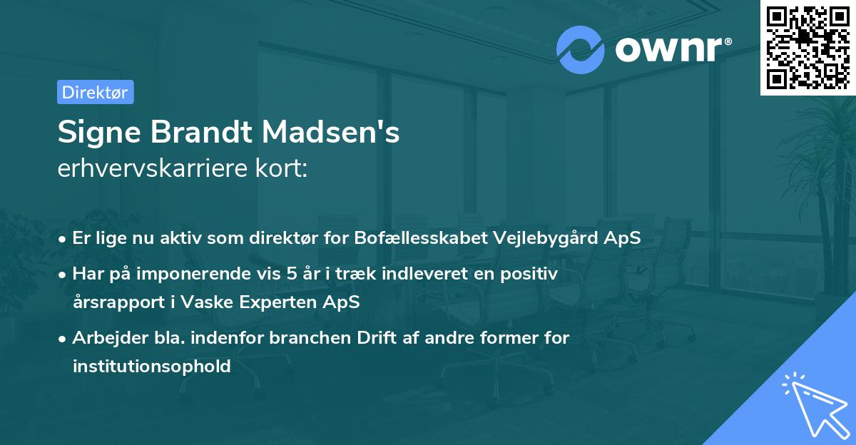 Signe Brandt Madsen's erhvervskarriere kort