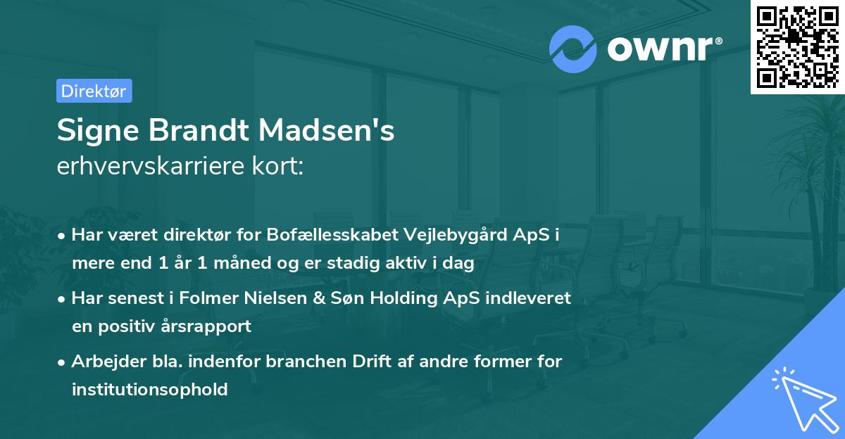 Signe Brandt Madsen's erhvervskarriere kort