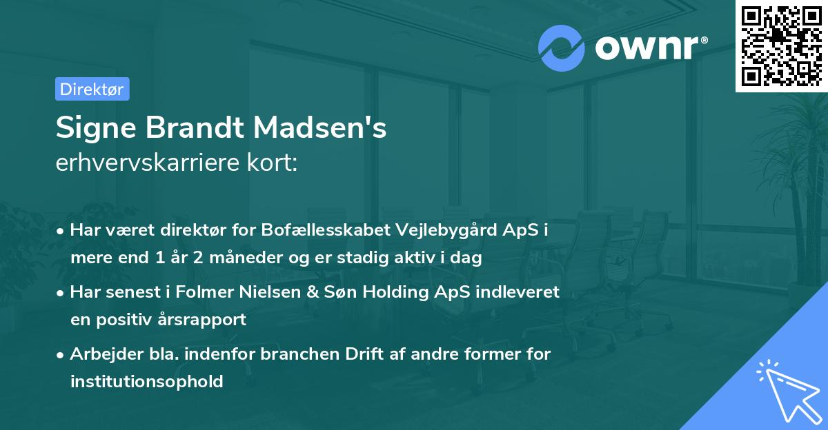 Signe Brandt Madsen's erhvervskarriere kort