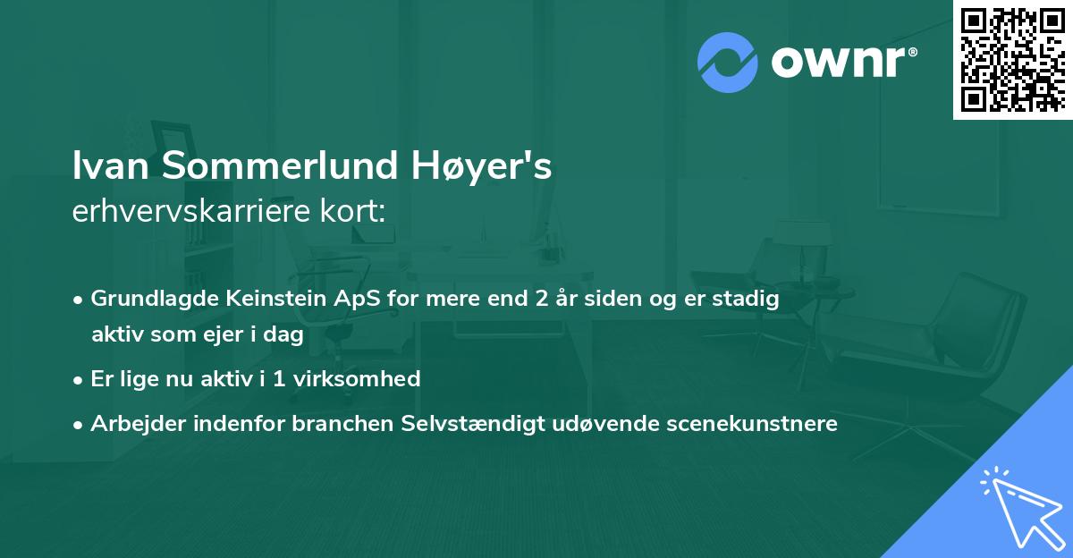 Ivan Sommerlund Høyer's erhvervskarriere kort