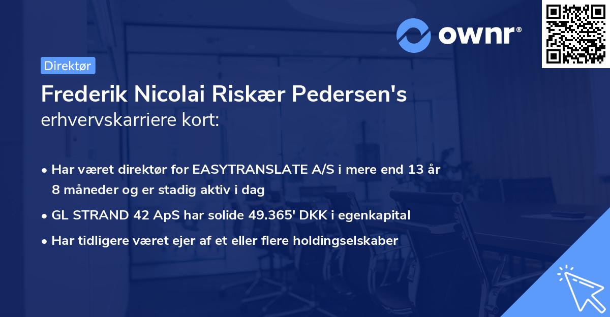 Frederik Nicolai Riskær Pedersen's erhvervskarriere kort