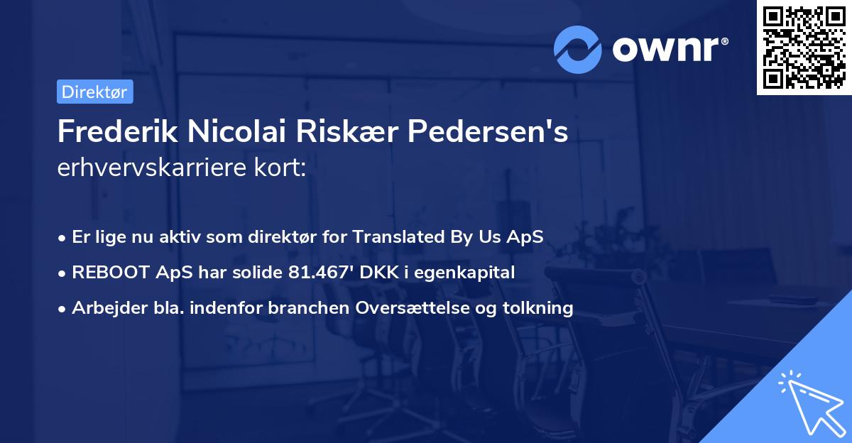 Frederik Nicolai Riskær Pedersen's erhvervskarriere kort