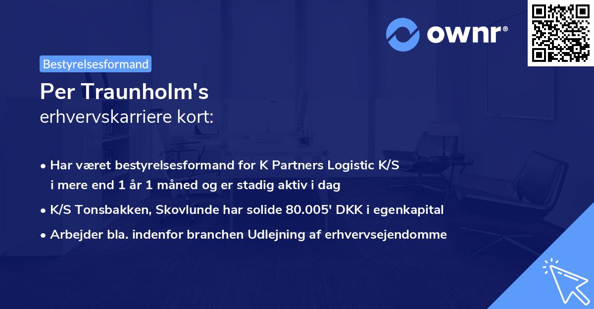 Per Traunholm's erhvervskarriere kort