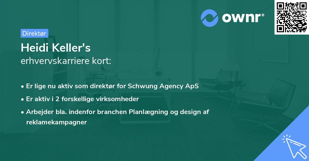Heidi Keller's erhvervskarriere kort