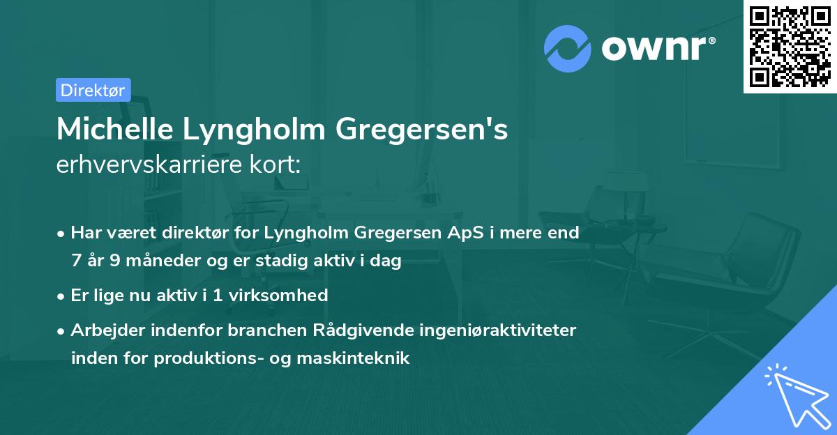 Michelle Lyngholm Gregersen's erhvervskarriere kort