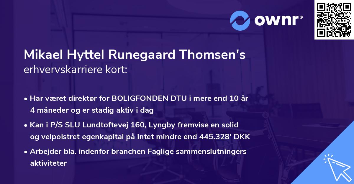 Mikael Hyttel Runegaard Thomsen's erhvervskarriere kort