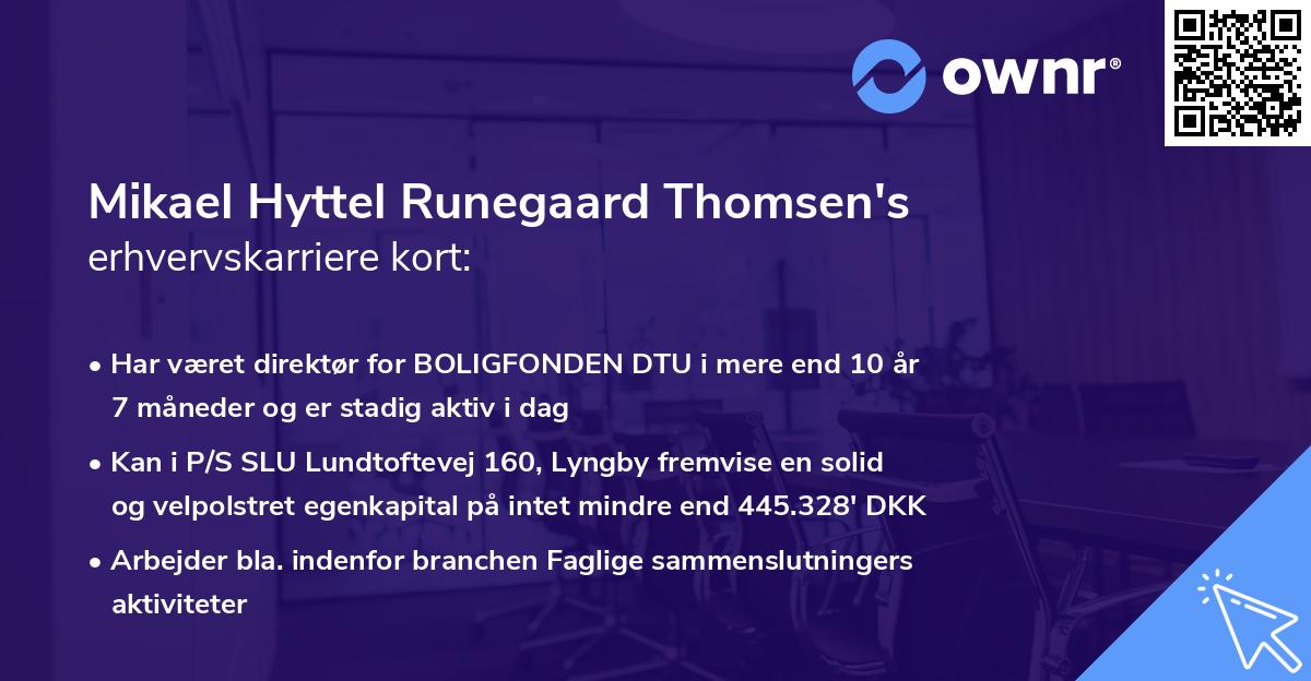 Mikael Hyttel Runegaard Thomsen's erhvervskarriere kort