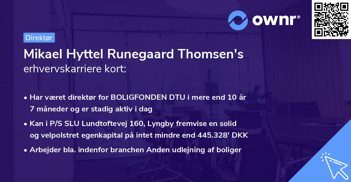 Mikael Hyttel Runegaard Thomsen's erhvervskarriere kort