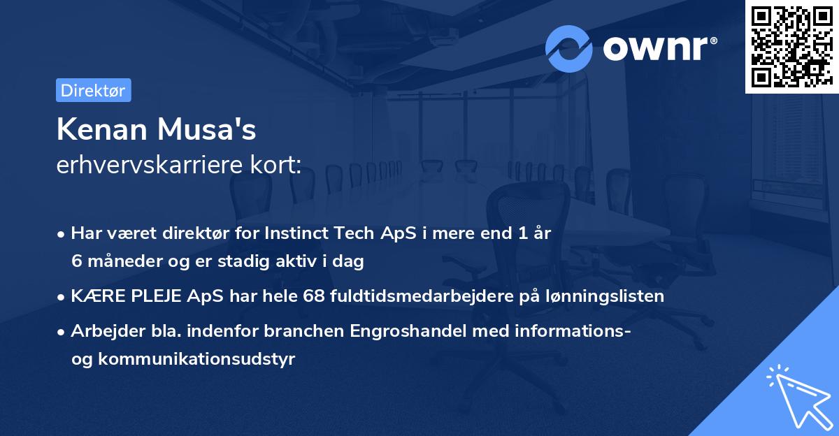 Kenan Musa's erhvervskarriere kort