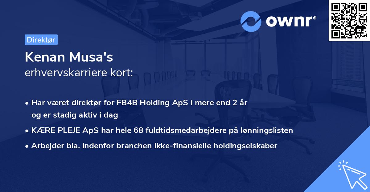 Kenan Musa's erhvervskarriere kort