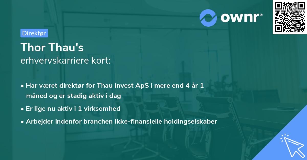 Thor Thau's erhvervskarriere kort