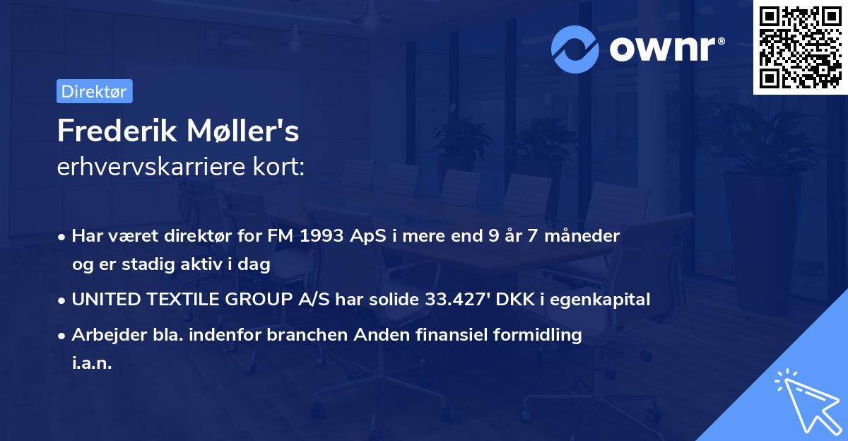 Frederik Møller's erhvervskarriere kort